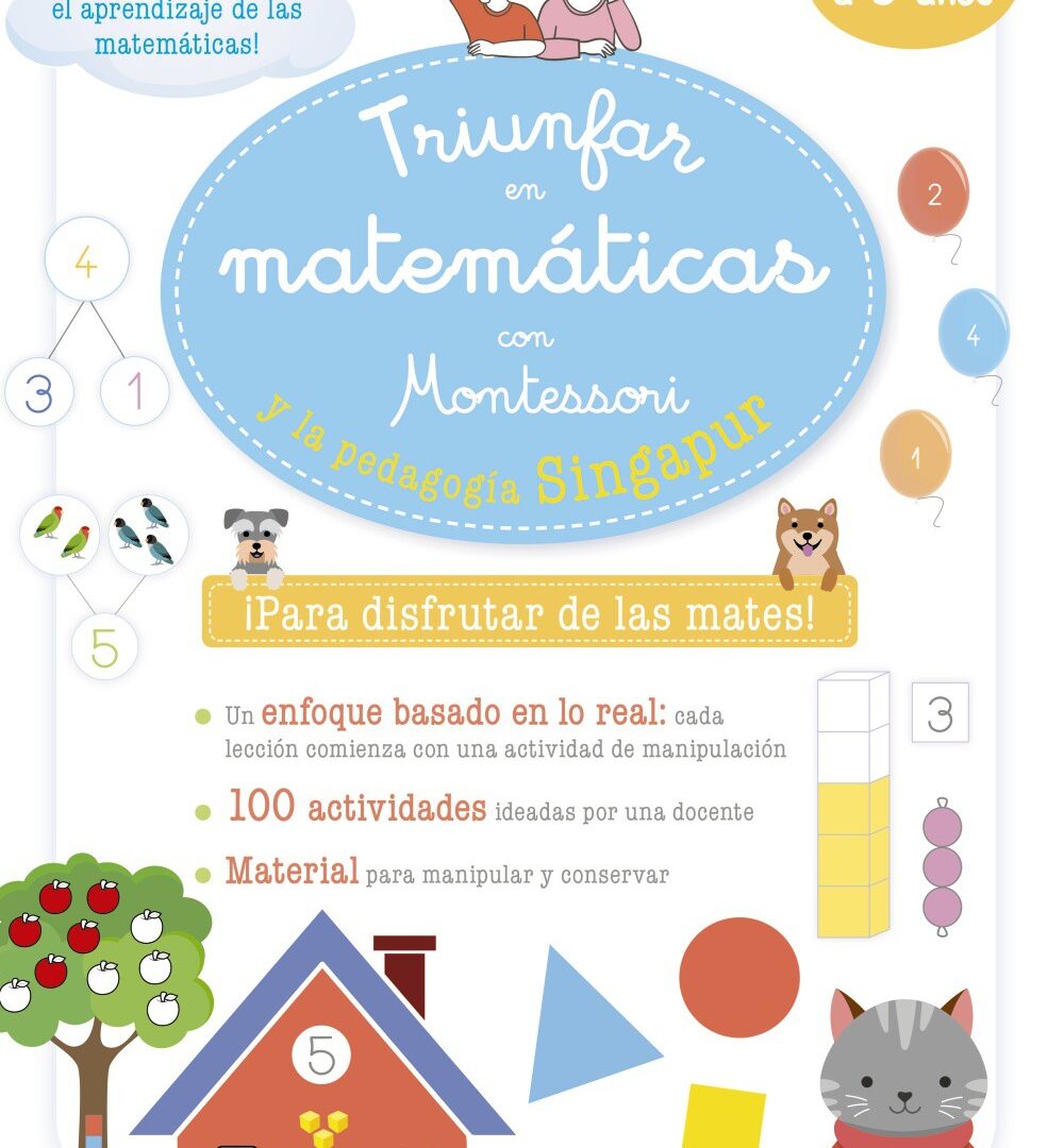 Triunfar en matemáticas con Montessori y la pedegogía Singapur