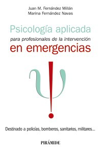 Psicologia aplicada para profesionales de la intervencion en emergencias