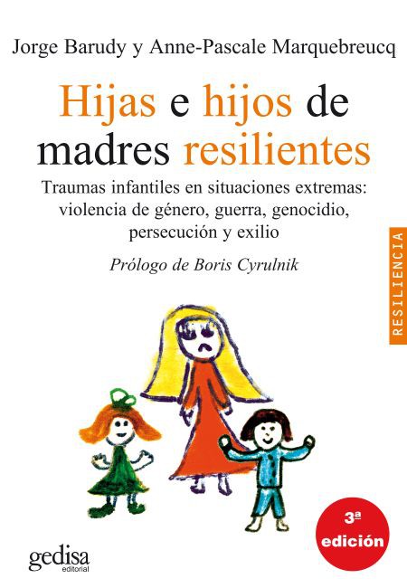 Hijas e hijos de madres resilientes