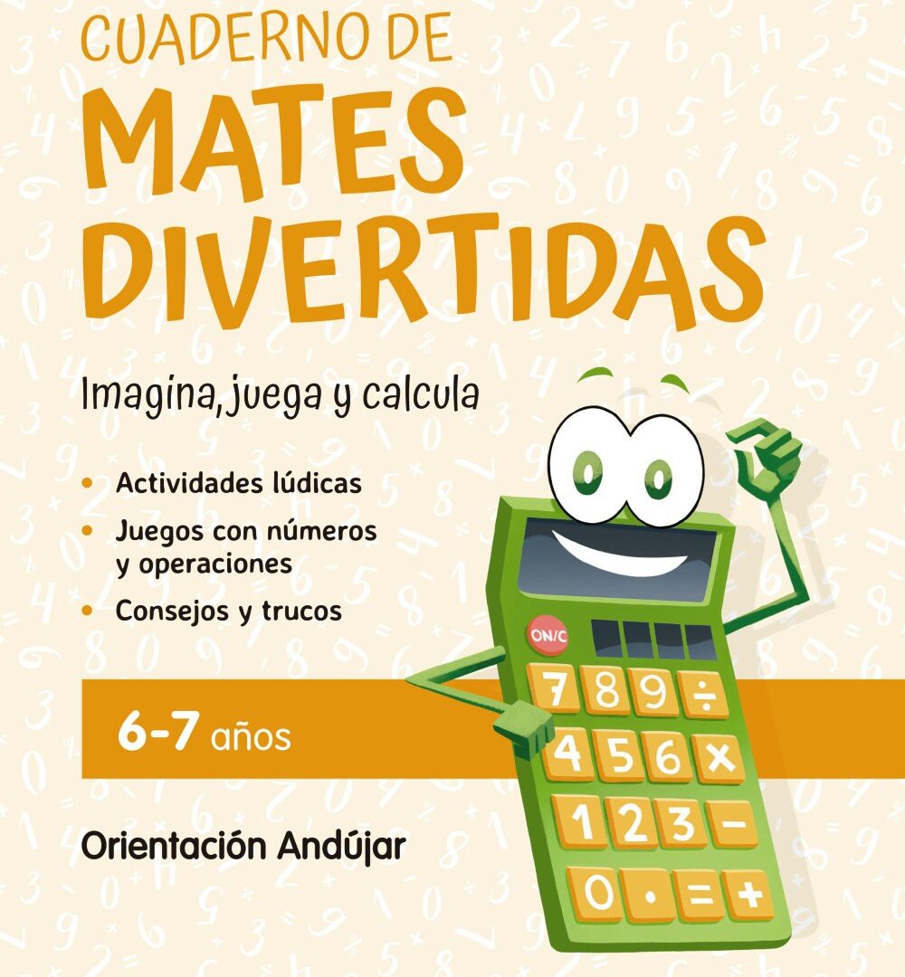 Cuaderno de mates divertidas 6-7 años