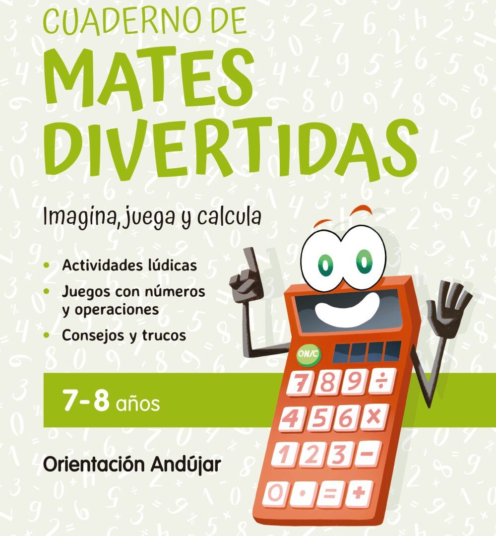 Cuaderno de mates divertidas 7-8 años