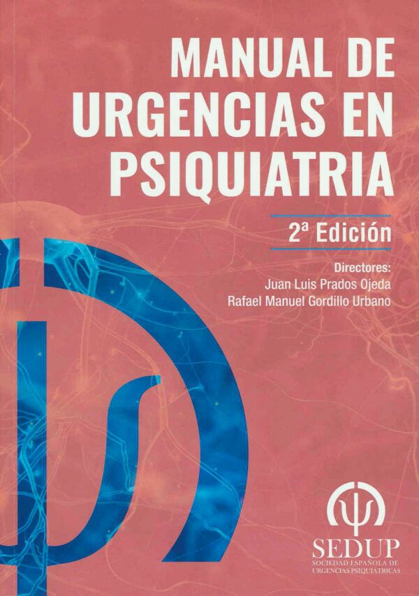 Manual de urgencias en psiquiatria 2ª edición