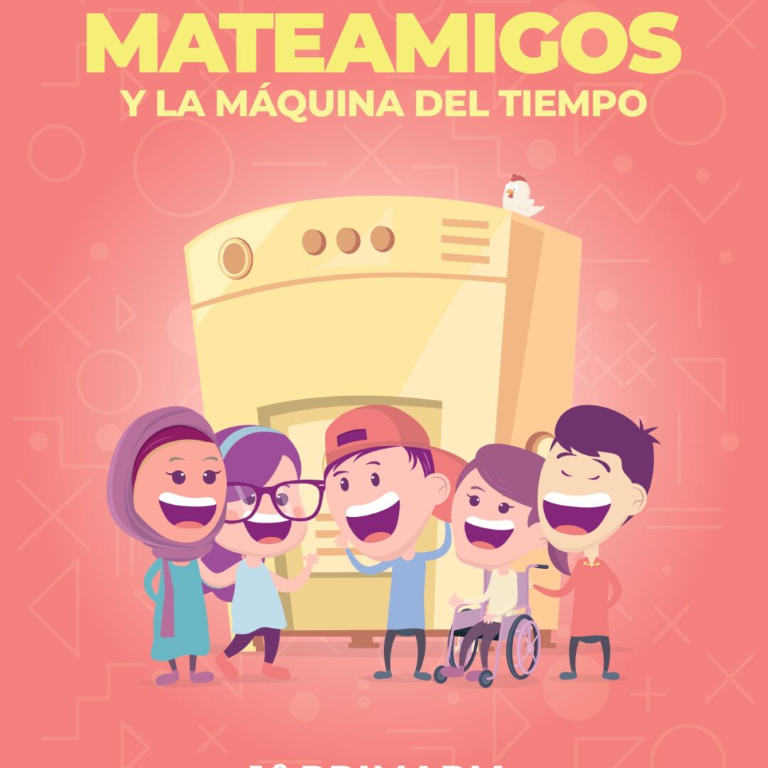 Los mateamigos 1º primaria un viaje inolvidable por nuestra historia