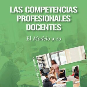 las competencias profesionales docentes el modelo 9:20