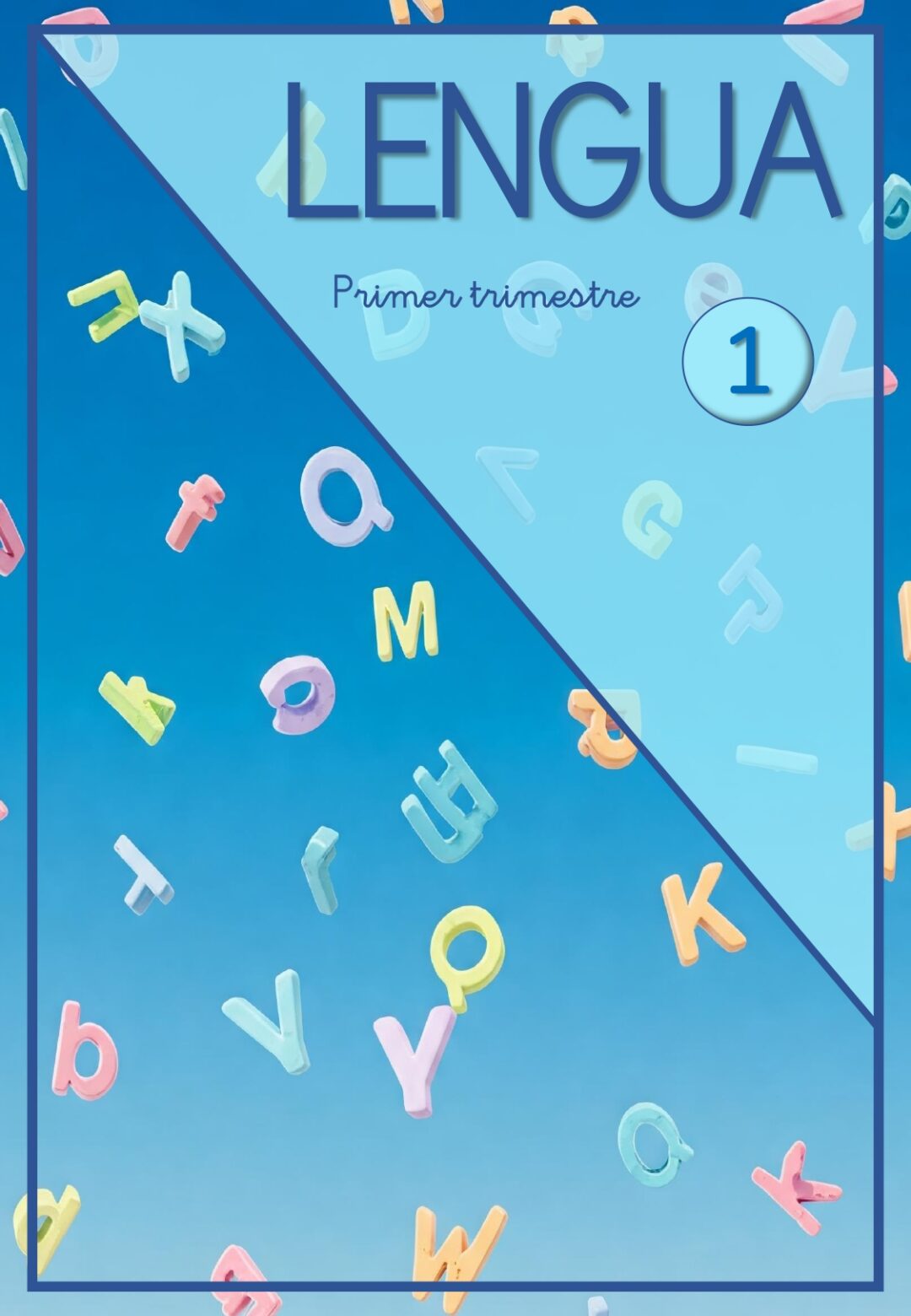 Lengua 1ºPrimaria 1º trimestre dismes