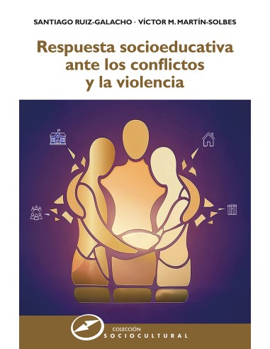 Respuesta socioeducativa ante los conflictos y la violencia - Imagen 2