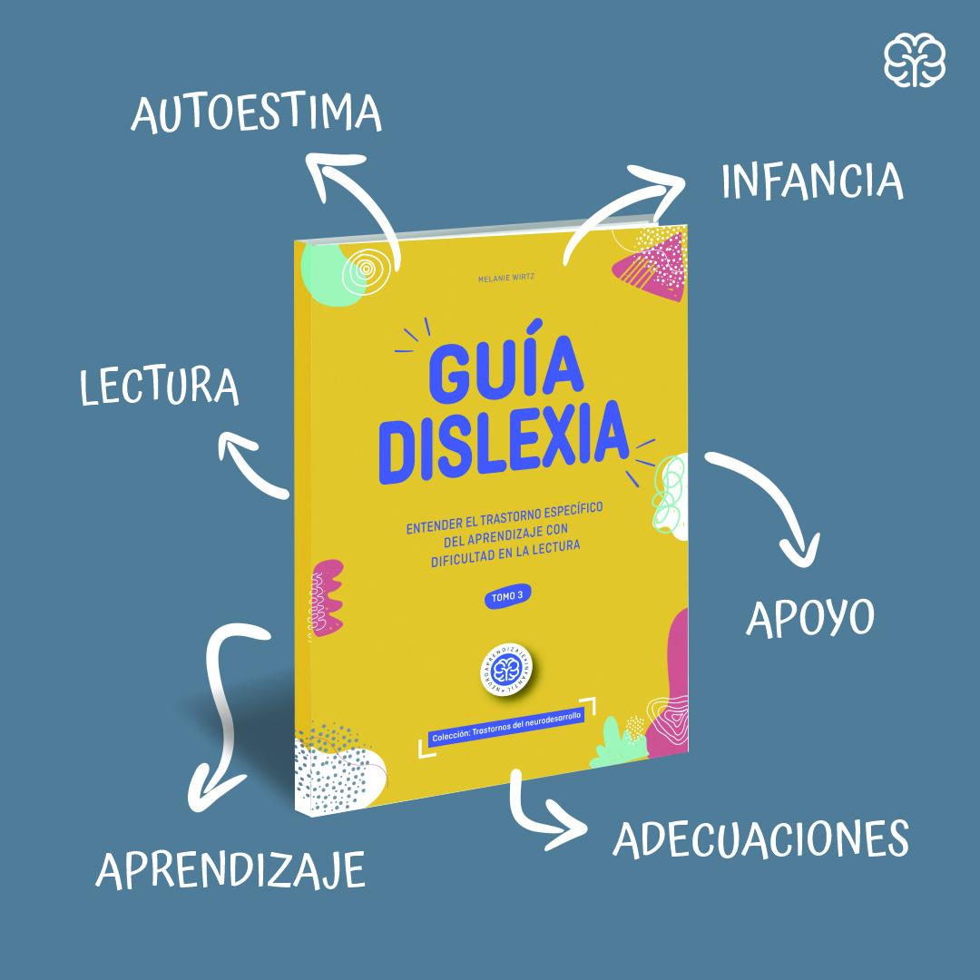 Guía Dislexia entender el trastorno específico del aprendizaje con dificultad en la lectura - Imagen 2